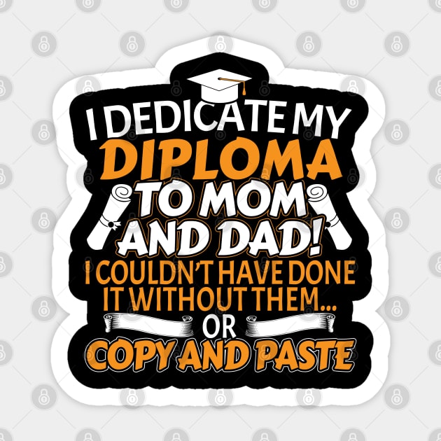 I Dedicate My Diploma to Mom and Dad Graduation Sticker by stockwell315designs